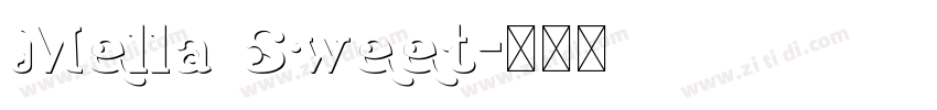 Mella Sweet字体转换